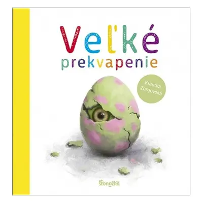 Veľké prekvapenie - Klaudia Zorgovská