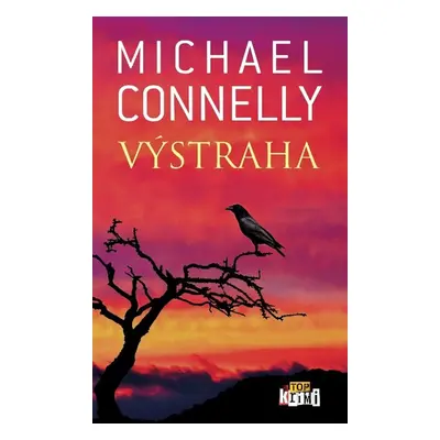 Výstraha - Michael Connelly