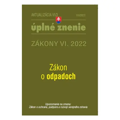 Aktualizácia VI/3 2022 – životné prostredie, odpadové a vodné hospodárstvo - Autor Neuveden