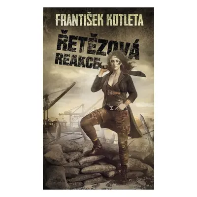 Řetězová reakce - František Kotleta