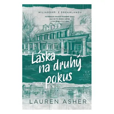 Láska na druhý pokus - Lauren Asher