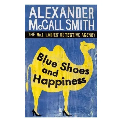 Blue Shoes and Happiness - Alexander McCall Smith