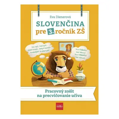 Slovenčina pre 3. ročník ZŠ - Eva Dienerová