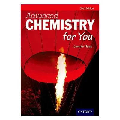 Advanced Chemistry For You - Lawrie Ryan