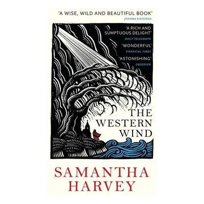 The Western Wind - Samantha Harvey