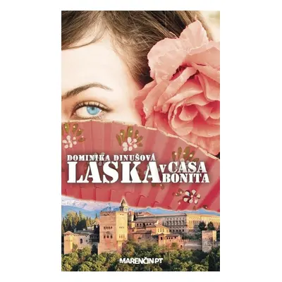 Láska v Casa Bonita - Dominika Dinušová