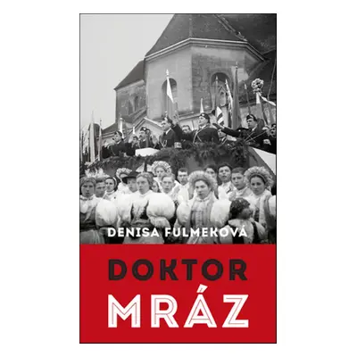 Doktor Mráz - Denisa Fulmeková