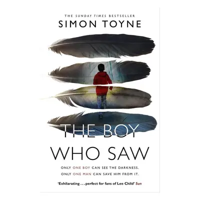 The Boy Who Saw - Simon Toyne