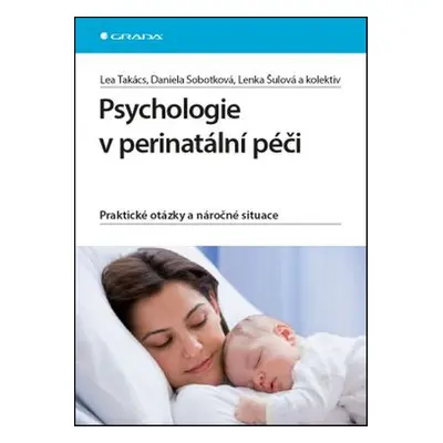 Psychologie v perinatální péči - Lenka Šulová