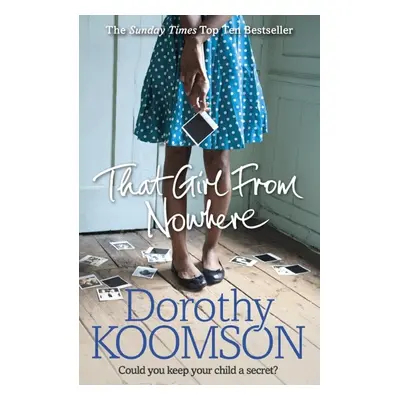 That Girl from Nowhere - Dorothy Koomson