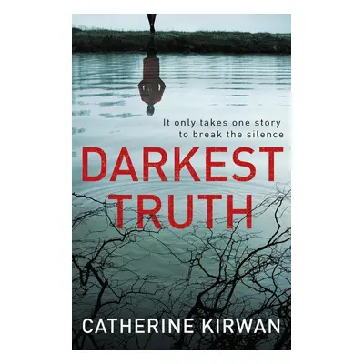 Darkest Truth - Catherine Kirwan