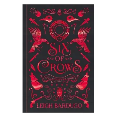 Six of Crows: Collector's Edition - Leigh Bardugo