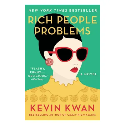 Rich People Problems - Kevin Kwan