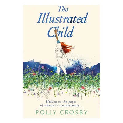 The Illustrated Child - Polly Crosby