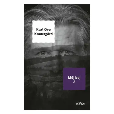 Môj boj 3 - Karl Ove Knausgard