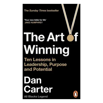 The Art of Winning - Dan Carter