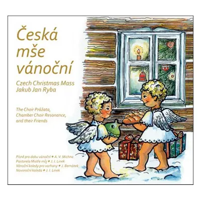 Česká mše vánoční - Jakub Jan Ryba