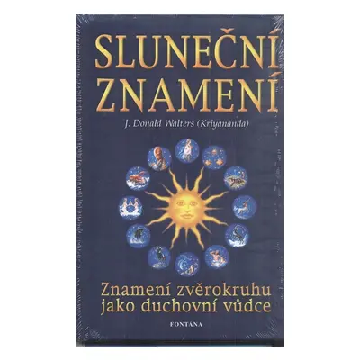 Sluneční znamení - Donald J. Walters