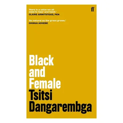 Black and Female - Tsitsi Dangarembga