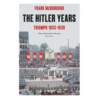 The Hitler Years - Frank McDonough