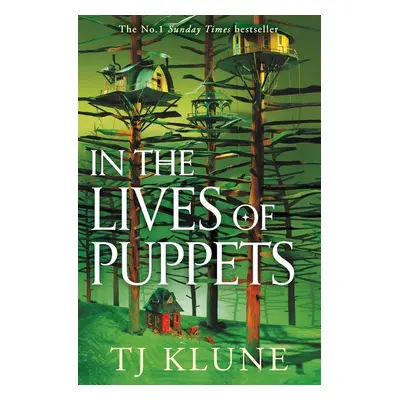 In the Lives of Puppets - T. J. Klune