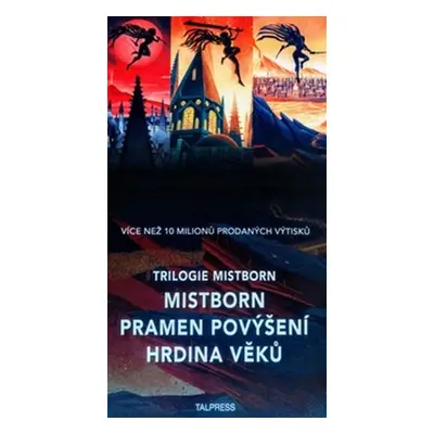 Trilogie Mistborn - Brandon Sanderson