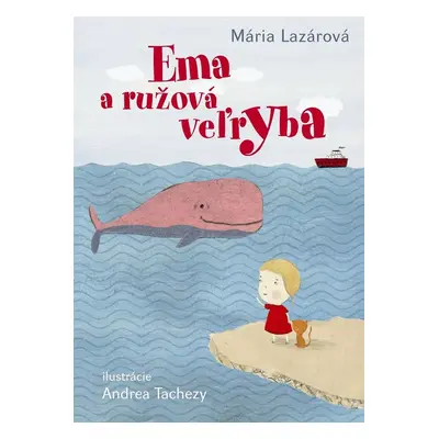 Ema a ružová veľryba - Andrea Tachezy