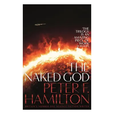 The Naked God - Peter F. Hamilton