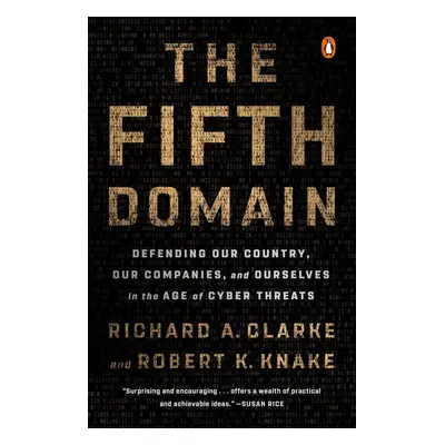 The Fifth Domain - Richard A. Clarke