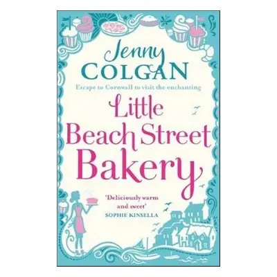 The Little Beach Street Bakery - Jenny Colgan