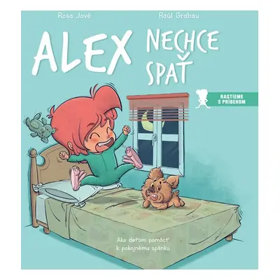 Alex nechce spať - Rosa Jové