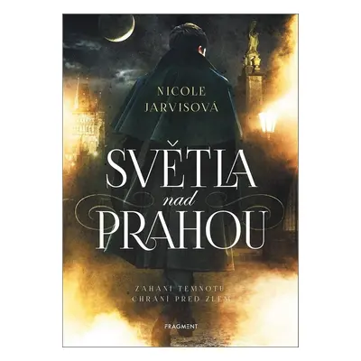 Světla nad Prahou - Nicole Jarvis