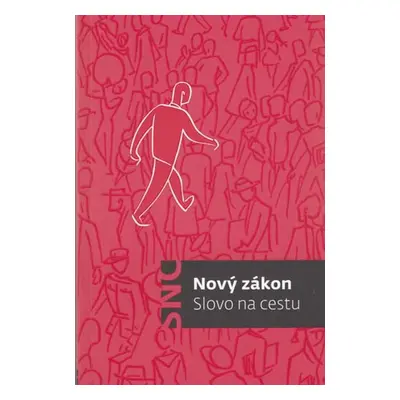 Nový zákon Slovo na cestu - Annie Vallotton