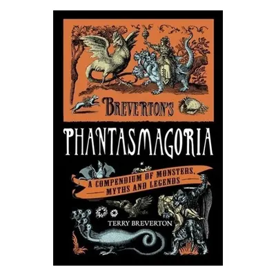 Breverton's Phantasmagoria - Terry Breverton