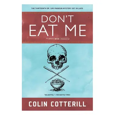 Don't Eat Me - Colin Cotterill