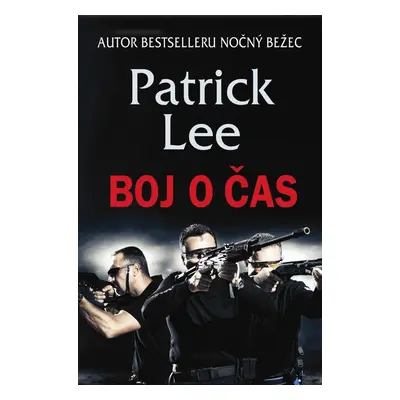 Boj o čas - Patrick Lee