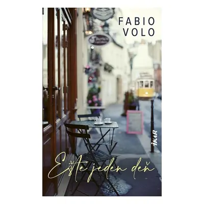 Ešte jeden deň - Fabio Volo