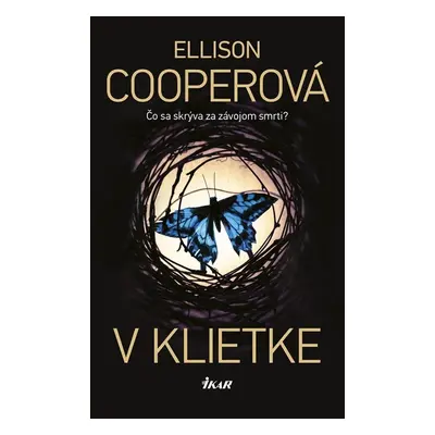 V klietke - Ellison Cooper