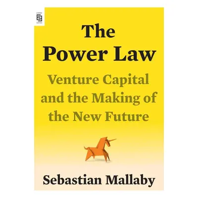 The Power Law - Sebastian Mallaby