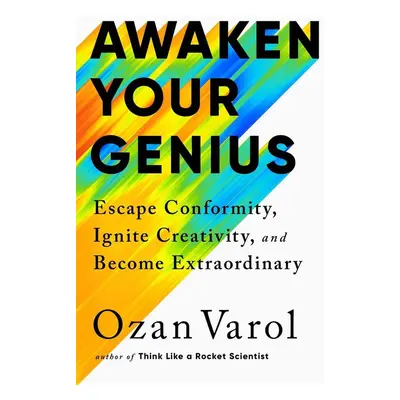 Awaken Your Genius - Ozan Varol