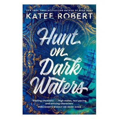 Hunt On Dark Waters - Katee Robert