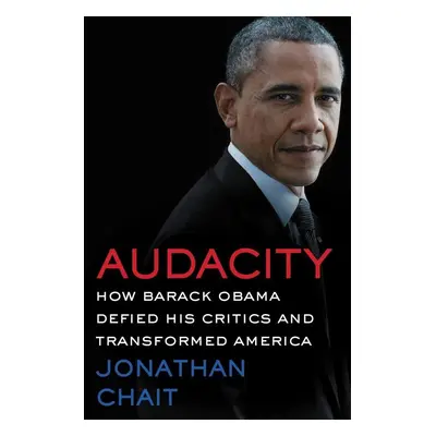 Audacity - Jonathan Chait