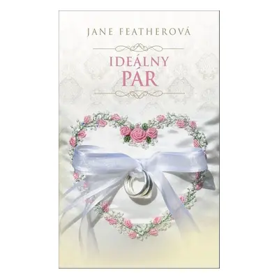 Ideálny pár - Jane Feather