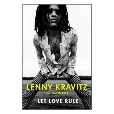 Let Love Rule - Lenny Kravitz