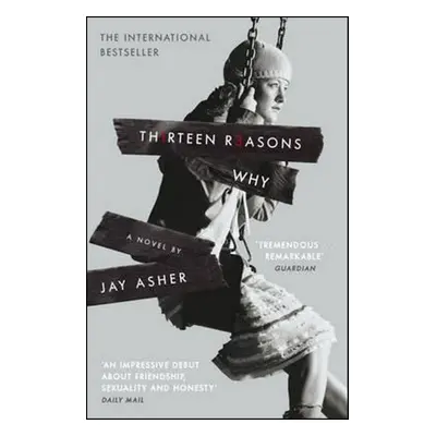 Thirteen Reasons Why - Jay Asher