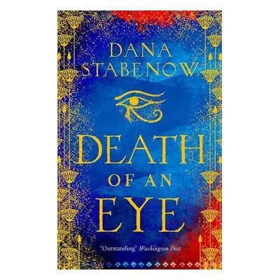 Death Of An Eye - Dana Stabenow