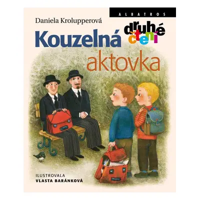 Kouzelná aktovka - Vlasta Baránková