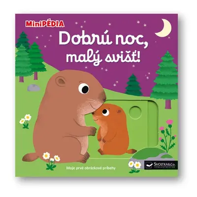 Dobrú noc, malý svišť! - Autor Neuveden