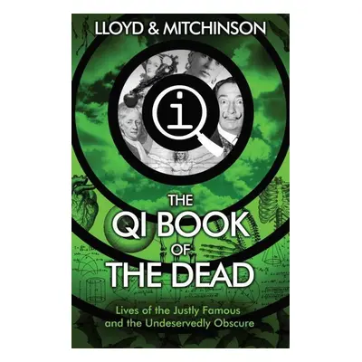 QI: The Book of the Dead - John Lloyd