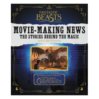 Wizarding World News: Fantastic Beasts and Where to Find Them - Jody Revenson